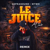 SOPRASOUND - LE JUICE