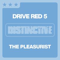 Drive Red 5 - The Pleasurist