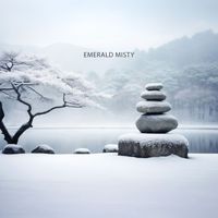 Emerald Misty - Zen Snow Quietude
