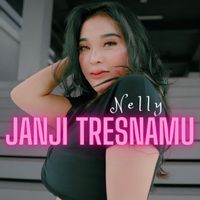 Nelly - Janji Tresnamu