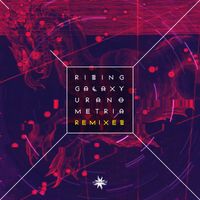 Rising Galaxy - Uranometria (Remixes)