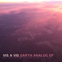 Vis A Vis - Earth Analog Session