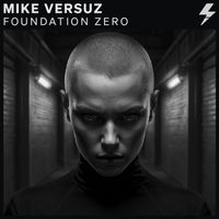 Mike Versuz - FOUNDATION ZERO