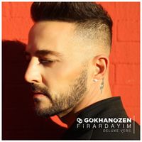 Gökhan Özen - Firardayım (Deluxe)