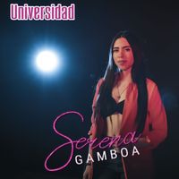 SERENA GAMBOA - Universidad