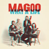 Magoo - What a Life