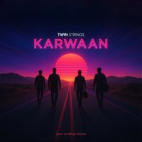 Twin Strings - Karwaan