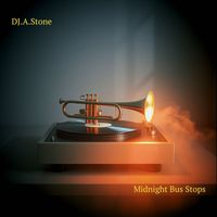 DJ.A.Stone - Midnight Bus Stops