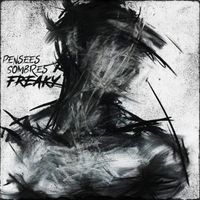 Freaky - Pensées sombres