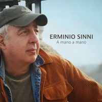 Erminio Sinni - A mano a mano