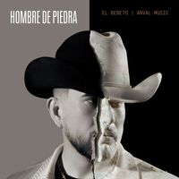 El Bebeto - Hombre De Piedra