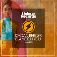 Jordan Berger - Blame on You