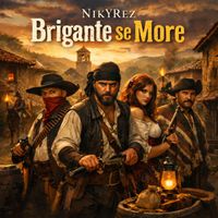 Nikyrez - Brigante Se More