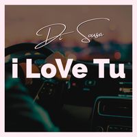 Di Sousa - I Love Tu