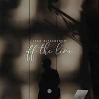 Ivan Blyashenko - Off The Line