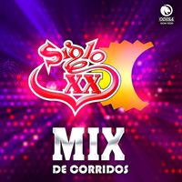 Siglo XX - Mix De Corridos