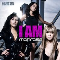 Monrose - I Am