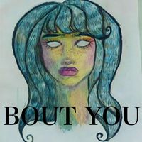 Harvey - bout you