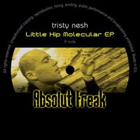 Tristy Nesh - Little Hip Molecular