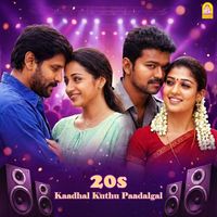 Various Artists - 20s Kaadhal Kuthu Paadalgal