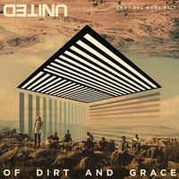 Hillsong UNITED - Of Dirt and Grace (Live from the Land / Expanded Edition)