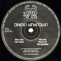 Origin Unknown - The Touch / Valley of the Shadows