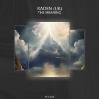 Raden (UK) - The Meaning