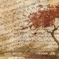 James Bright - Yugen