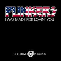 Punkers - I Was Made for Lovin' You (Corti & LaMedica & Bianco Mix)