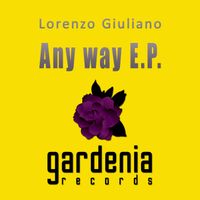 Lorenzo Giuliano - Any Way