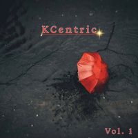 KCentric - Kcentric, Vol. 1