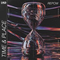 Repow - Time & Place