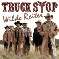 Truck Stop - Wilde Reiter