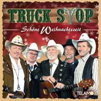 Truck Stop - Schöne Weihnachtszeit