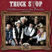 Truck Stop - Willkommen in der Familie
