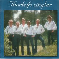 Thorleifs - Thorleifs singlar
