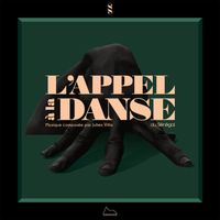 Julien Villa - L'appel à la danse (Original Motion Picture Soundtrack)