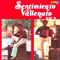 Sentimiento Vallenato - Sentimiento Vallenato, Vol. 2