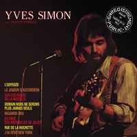 Yves Simon - Yves Simon avec Transit Express: Enregistrement public réalisé au Théâtre de la Ville
