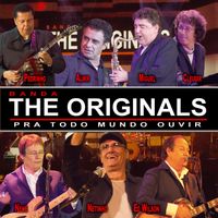 The Originals - Pra todo mundo ouvir (Ao vivo) (Deluxe)