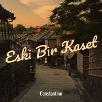 Constantine - Eski̇ Bi̇r Kaset