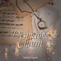 Tom Kincaid - Despicable Charm