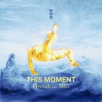 Hyenah - This Moment