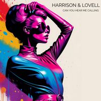 Harrison & Lovell - Can You Hear Me Calling