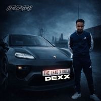 Dexx - THE LEAD x KILLA