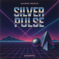 Ghorppo - Silver Pulse