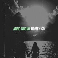 Domenico - Anno Nuovo