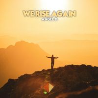Angel D - We Rise Again (Extended Mix)