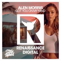 Alen Morris - Got You on My Mind