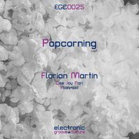 Florian Martin - Popcorning